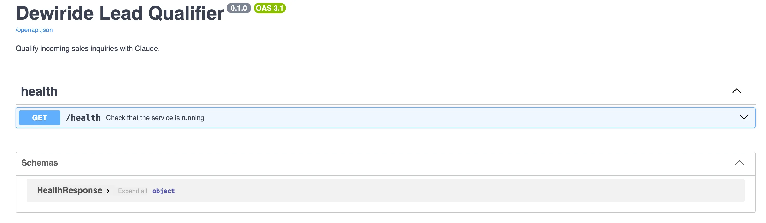 The Swagger UI page titled Dewiride Lead Qualifier with version 0.1.0 and OAS 3.1 badges, the summary Qualify incoming sales inquiries with Claude, a health section listing GET /health Check that the service is running, and a Schemas section listing HealthResponse