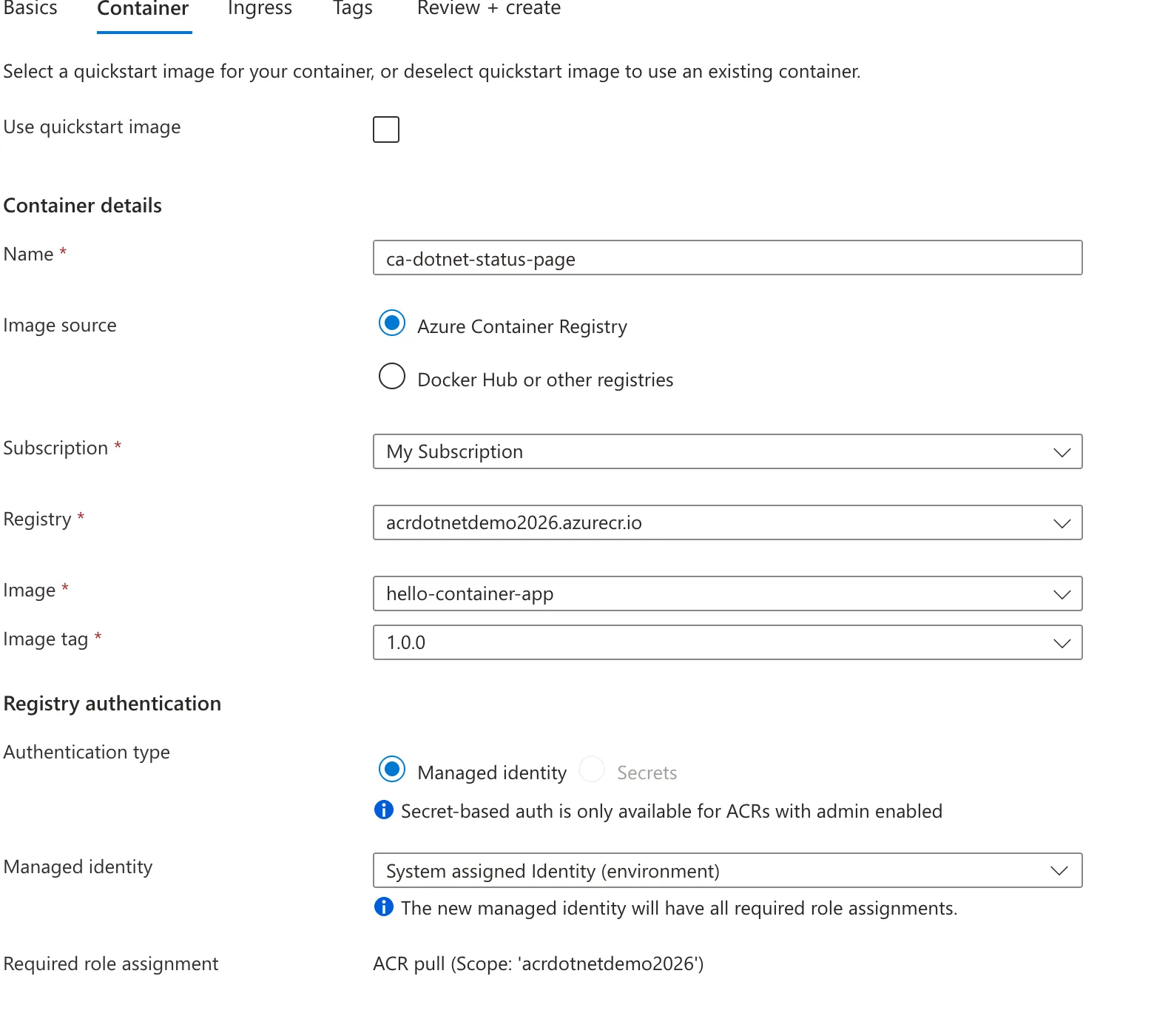 The Container tab showing the registry, image hello-container-app, tag 1.0.0, and Managed identity authentication with the ACR pull role assignment