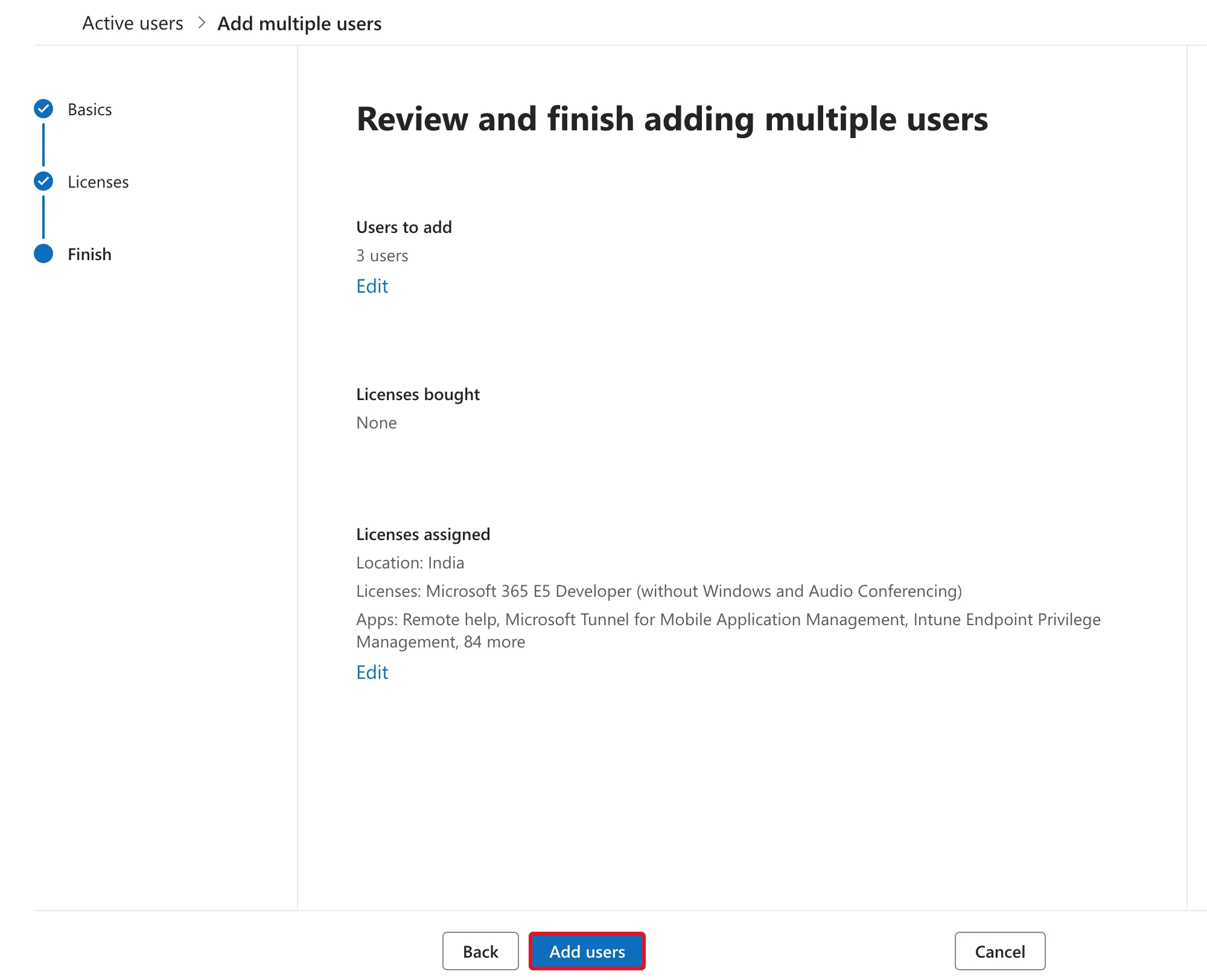 The Review and finish adding multiple users page listing Users to add 3 users, Licenses bought None, and Licenses assigned Microsoft 365 E5 Developer with location India, with the Add users button outlined in red