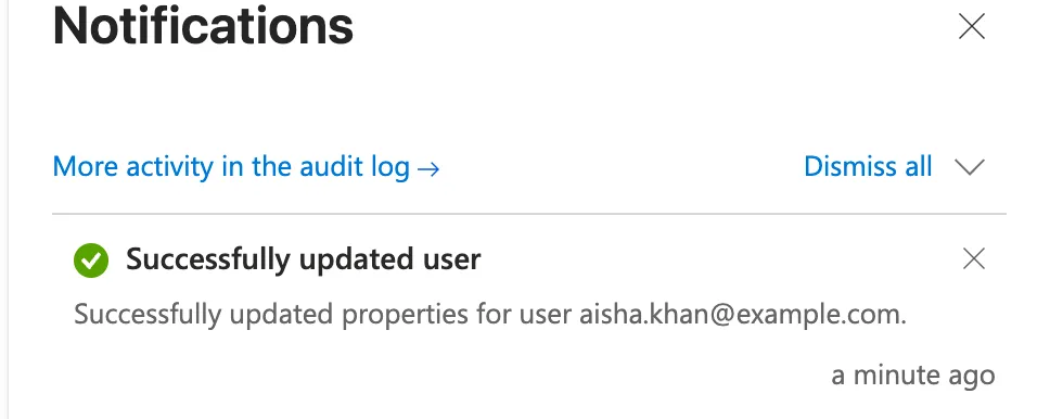 The Notifications panel with Successfully updated user, Successfully updated properties for user aisha.khan@example.com, a minute ago