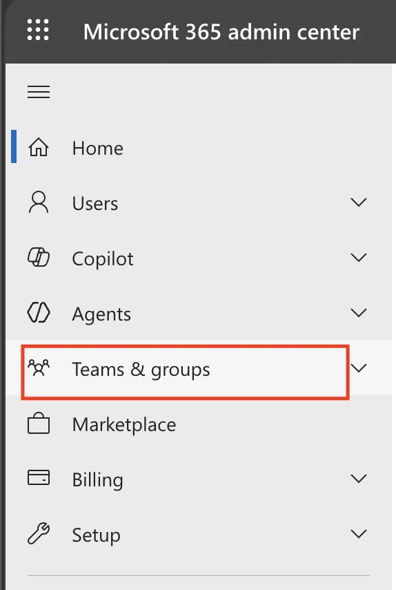 The Microsoft 365 admin center navigation menu with Teams & groups outlined in red, between Agents and Marketplace