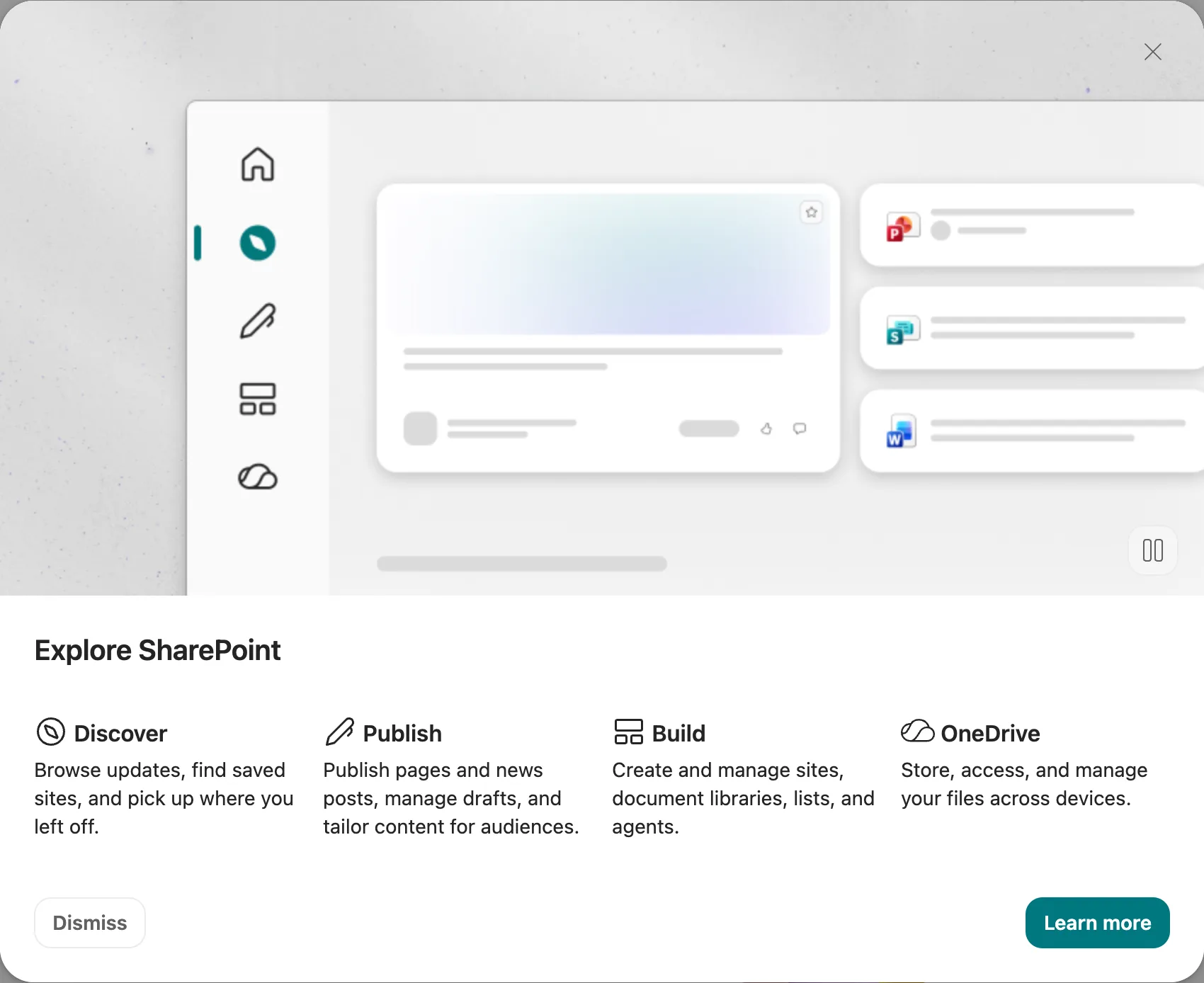 The Explore SharePoint welcome window describing the Discover, Publish, Build and OneDrive areas, with Dismiss and Learn more buttons at the bottom