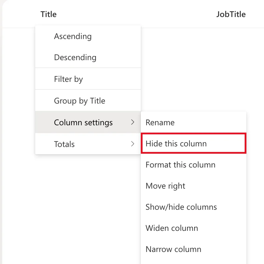The Title column menu with Column settings open and Hide this column outlined in red, above Format this column, Move right and Show/hide columns