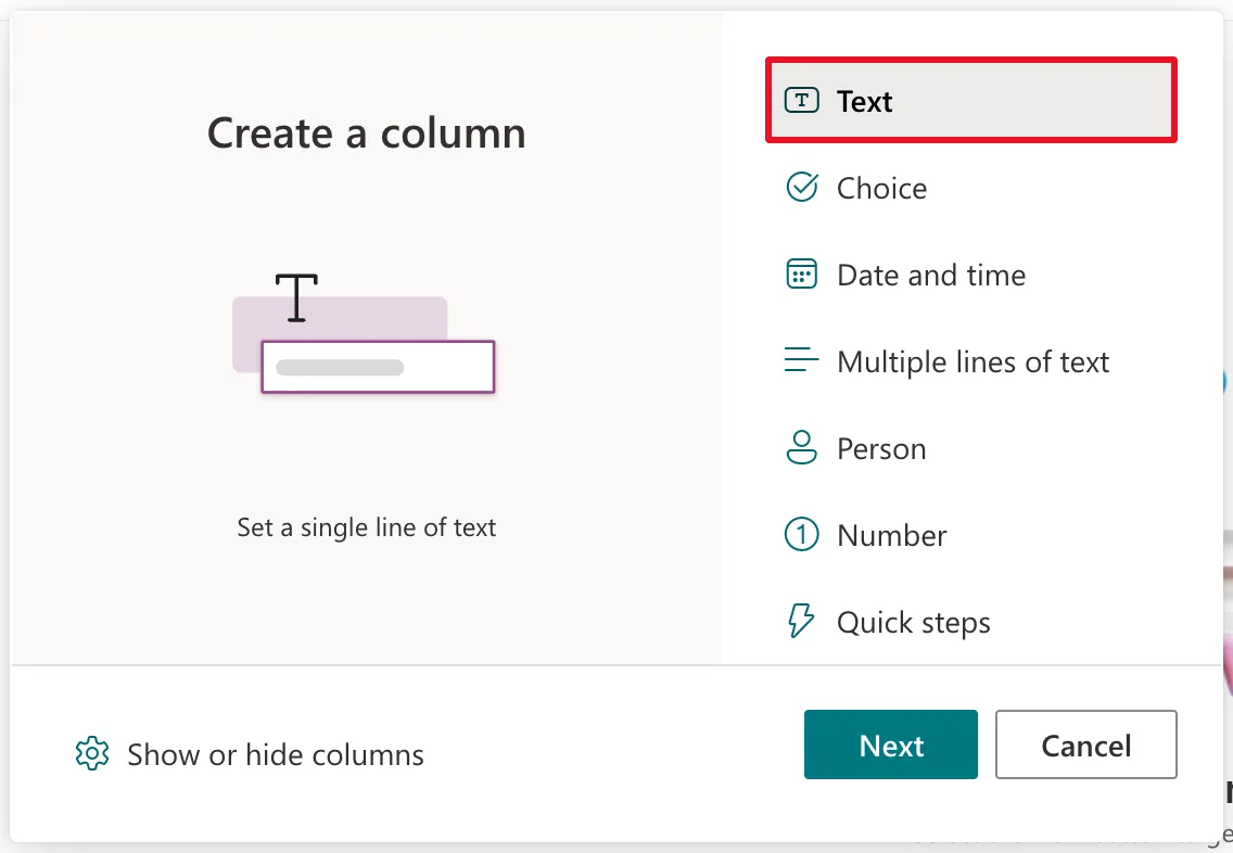 The Create a column window with the Text type outlined in red and described as Set a single line of text, above Choice, Date and time, Multiple lines of text, Person and Number, with Next and Cancel buttons