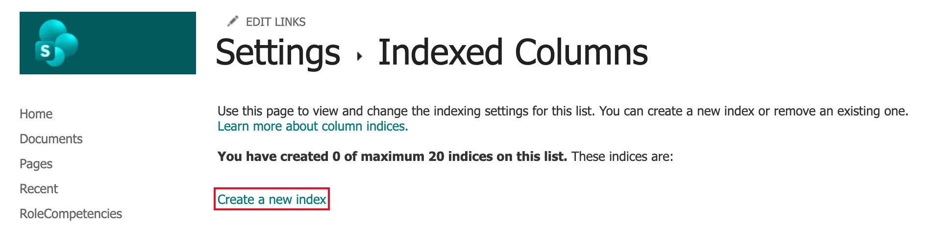 The Indexed Columns page saying You have created 0 of maximum 20 indices on this list, with the Create a new index link outlined in red