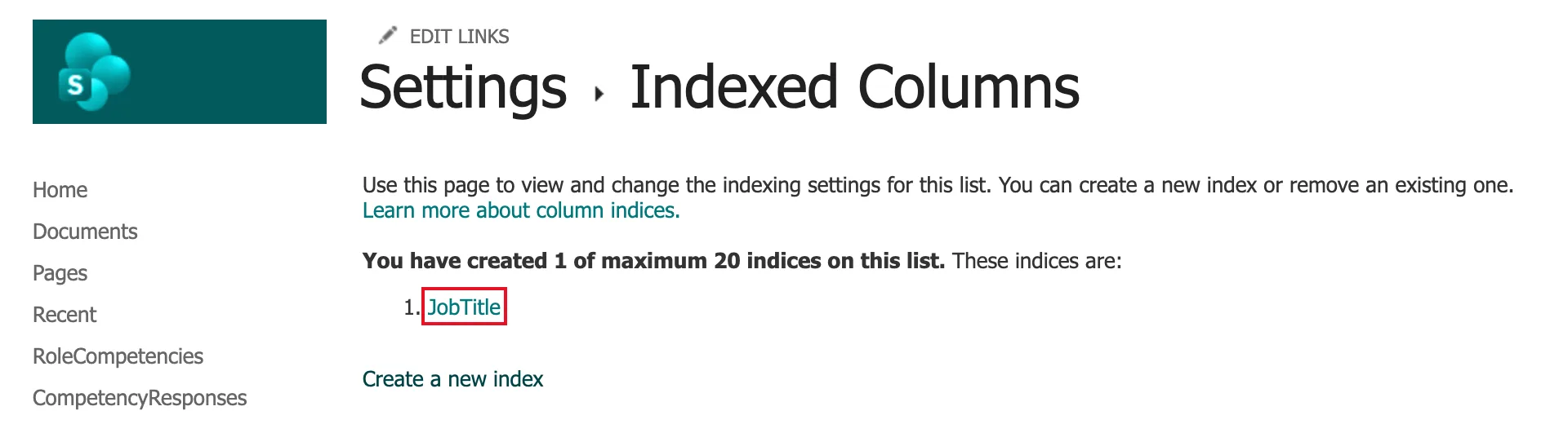 The Indexed Columns page saying You have created 1 of maximum 20 indices on this list, with JobTitle listed and outlined in red