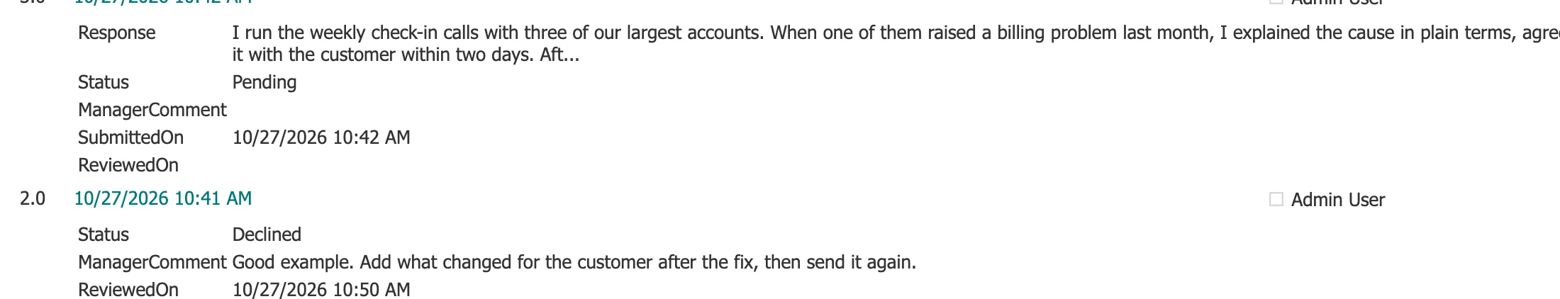 Version history: version 3.0 with the new Response, Status Pending, an empty ManagerComment, SubmittedOn 10/27/2026 10:42 AM and an empty ReviewedOn, below version 2.0 with Status Declined, the comment and ReviewedOn