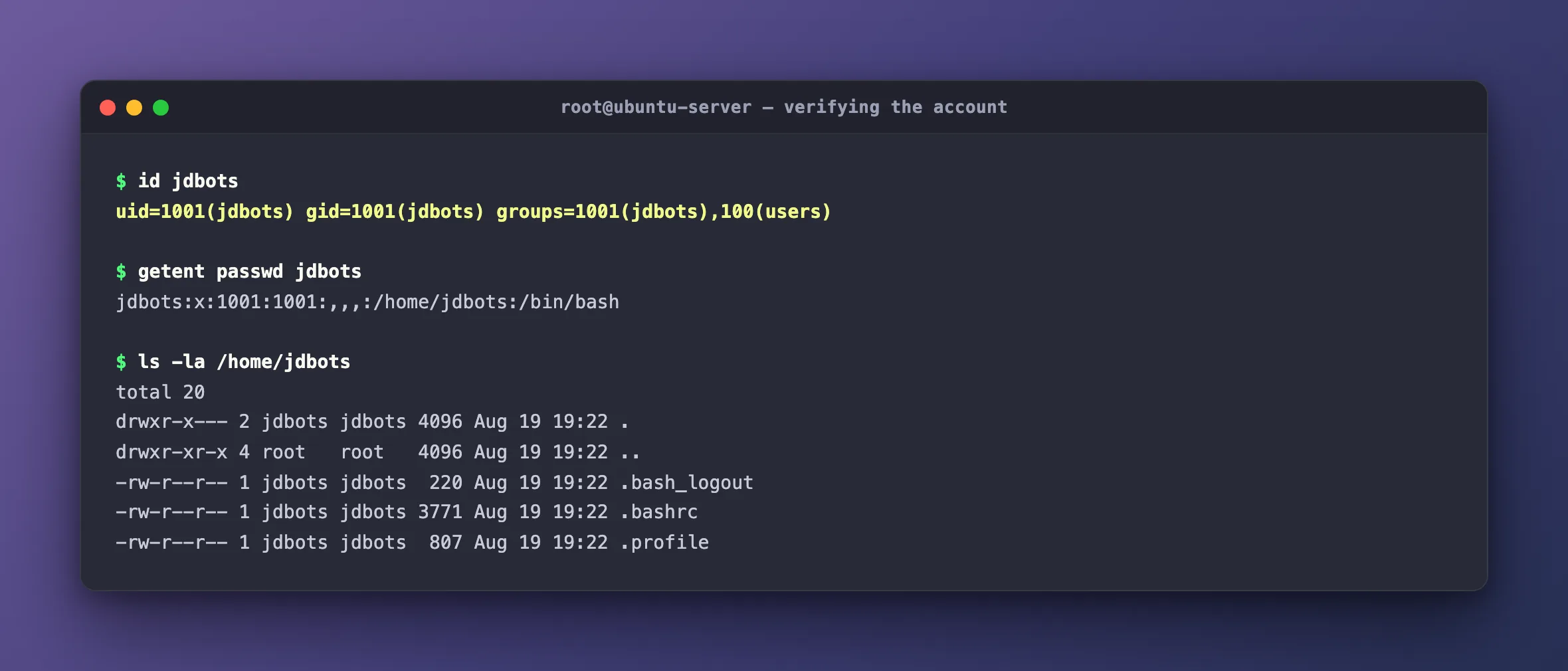 Terminal output showing id jdbots returning uid 1001, getent passwd showing the bash shell and home directory, and ls -la listing the .bash_logout, .bashrc and .profile files copied from etc skel