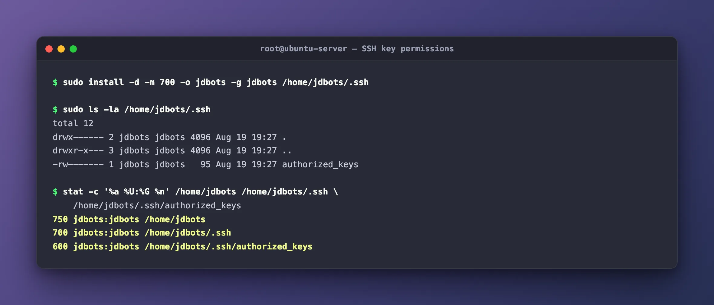Terminal output showing the .ssh directory created with mode 700 and the authorized_keys file with mode 600, both owned by jdbots, confirmed with a stat command