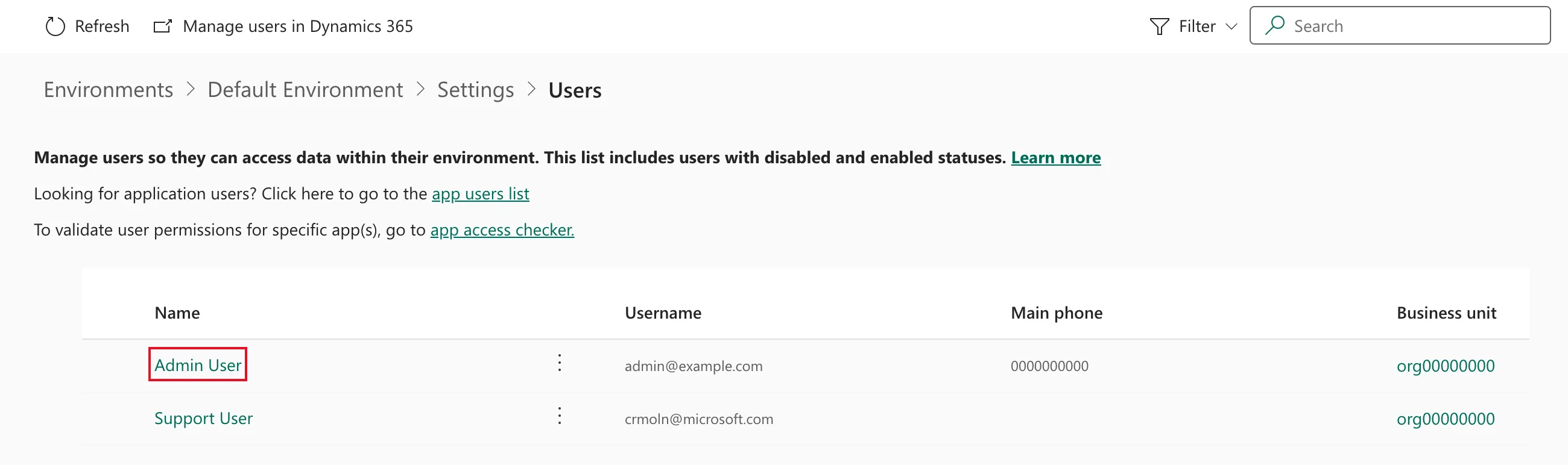 The environment's Users page listing Admin User, outlined in red, and Support User, with their usernames and business unit