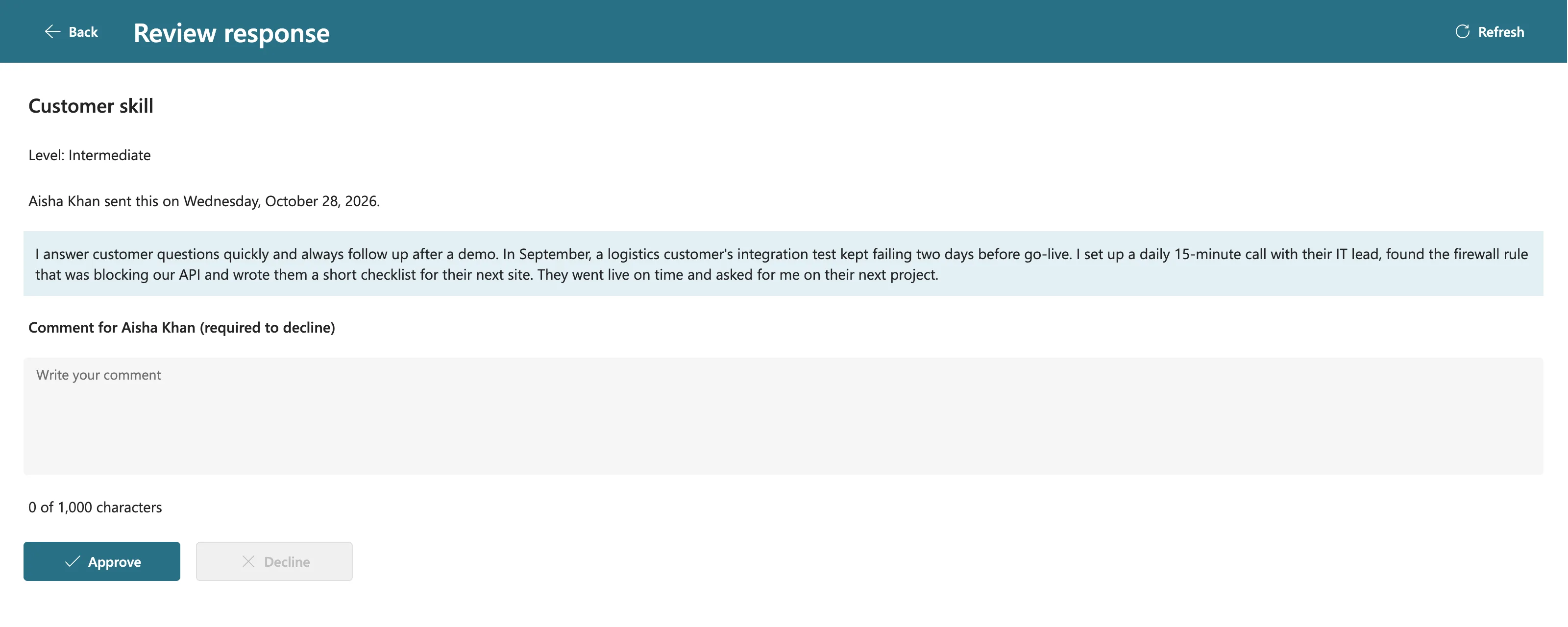 The Review response screen with Aisha's updated Customer skill response, an empty comment box with 0 of 1,000 characters, an enabled Approve button and a disabled Decline button