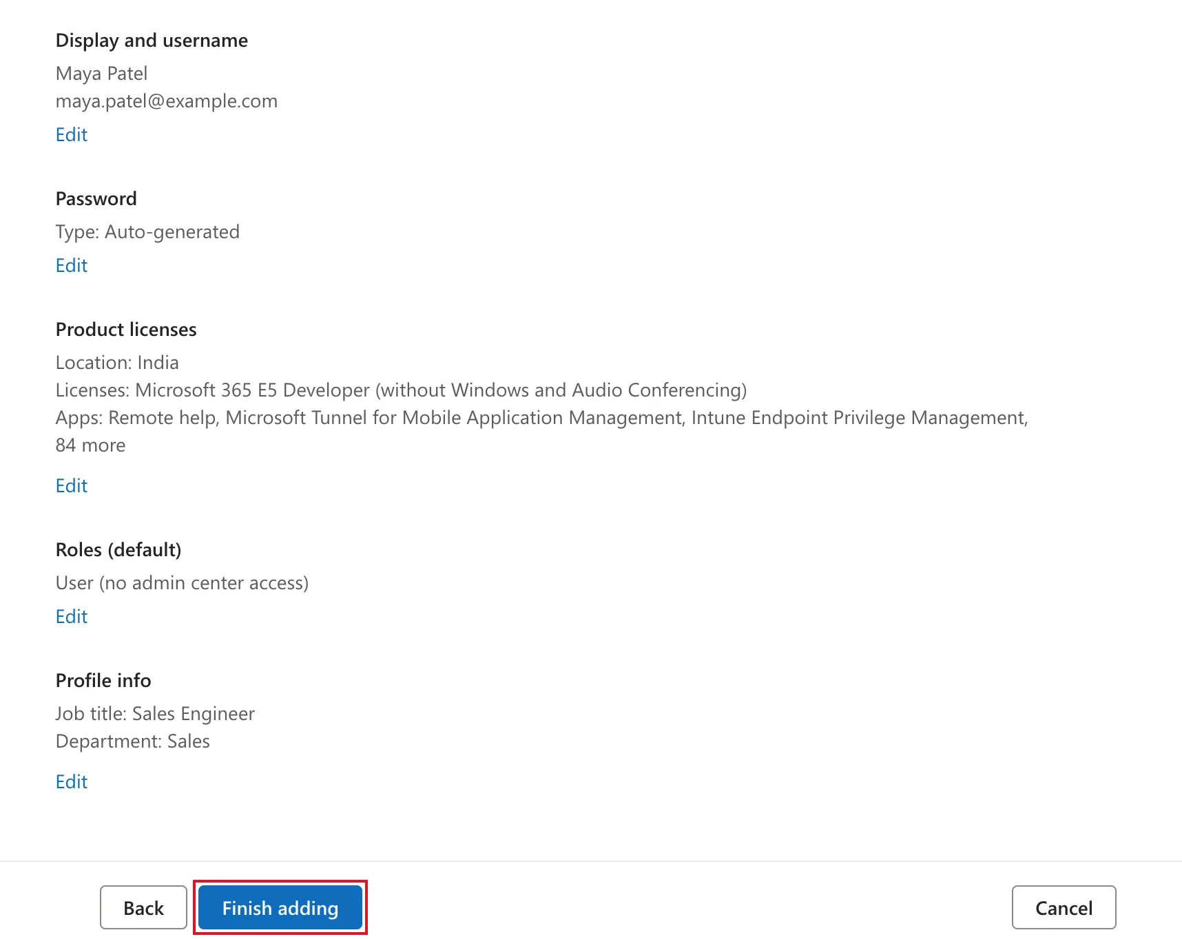 The Review and finish page of the Add a user wizard for Maya Patel, maya.patel@example.com, with Password Type Auto-generated, the Microsoft 365 E5 Developer license with location India, Roles User (no admin center access), Profile info Job title Sales Engineer and Department Sales, and the Finish adding button outlined in red