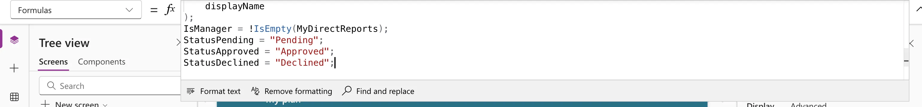 The expanded formula bar of App.Formulas ending with IsManager = !IsEmpty(MyDirectReports);, StatusPending = "Pending";, StatusApproved = "Approved"; and StatusDeclined = "Declined";
