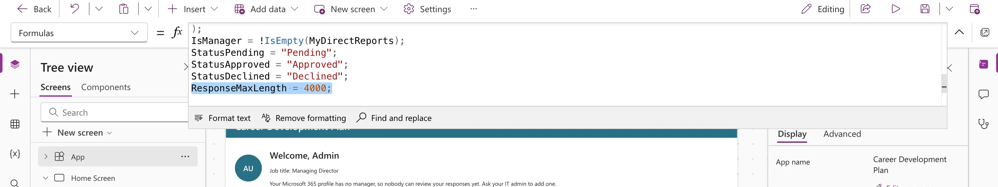 The expanded formula bar of App.Formulas ending with StatusPending, StatusApproved and StatusDeclined, and the new line ResponseMaxLength = 4000; selected