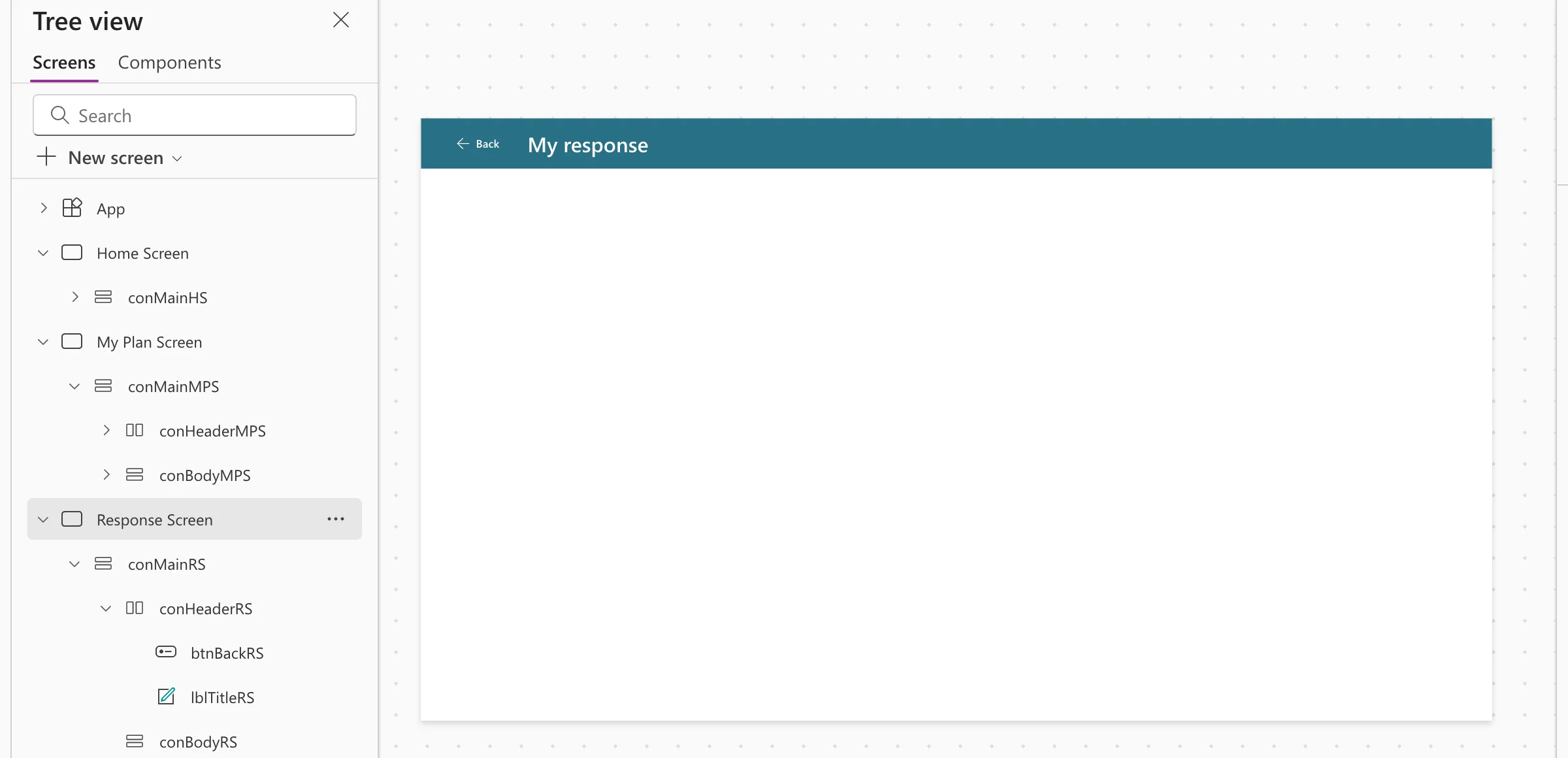 The empty Response Screen on the canvas with the teal header, a Back button and the title My response, and Tree view showing conMainRS with conHeaderRS (btnBackRS and lblTitleRS) and conBodyRS