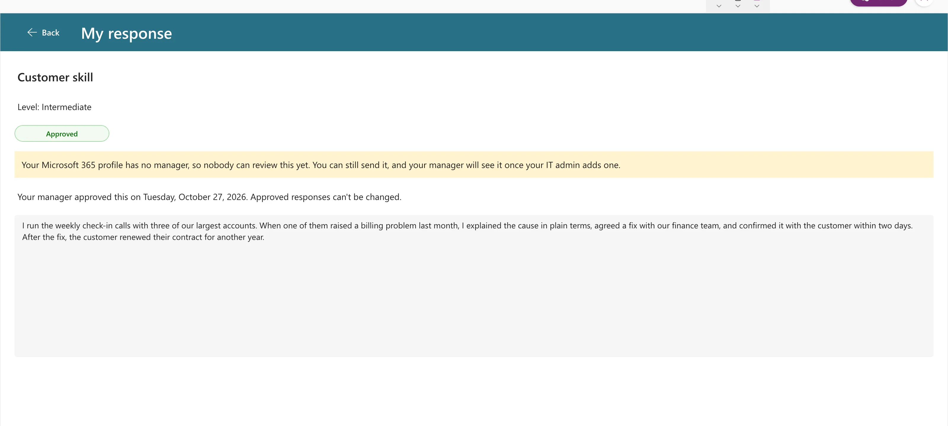 The My response screen with a green Approved badge, Your manager approved this on Tuesday, October 27, 2026. Approved responses can't be changed., and the response in a read-only box