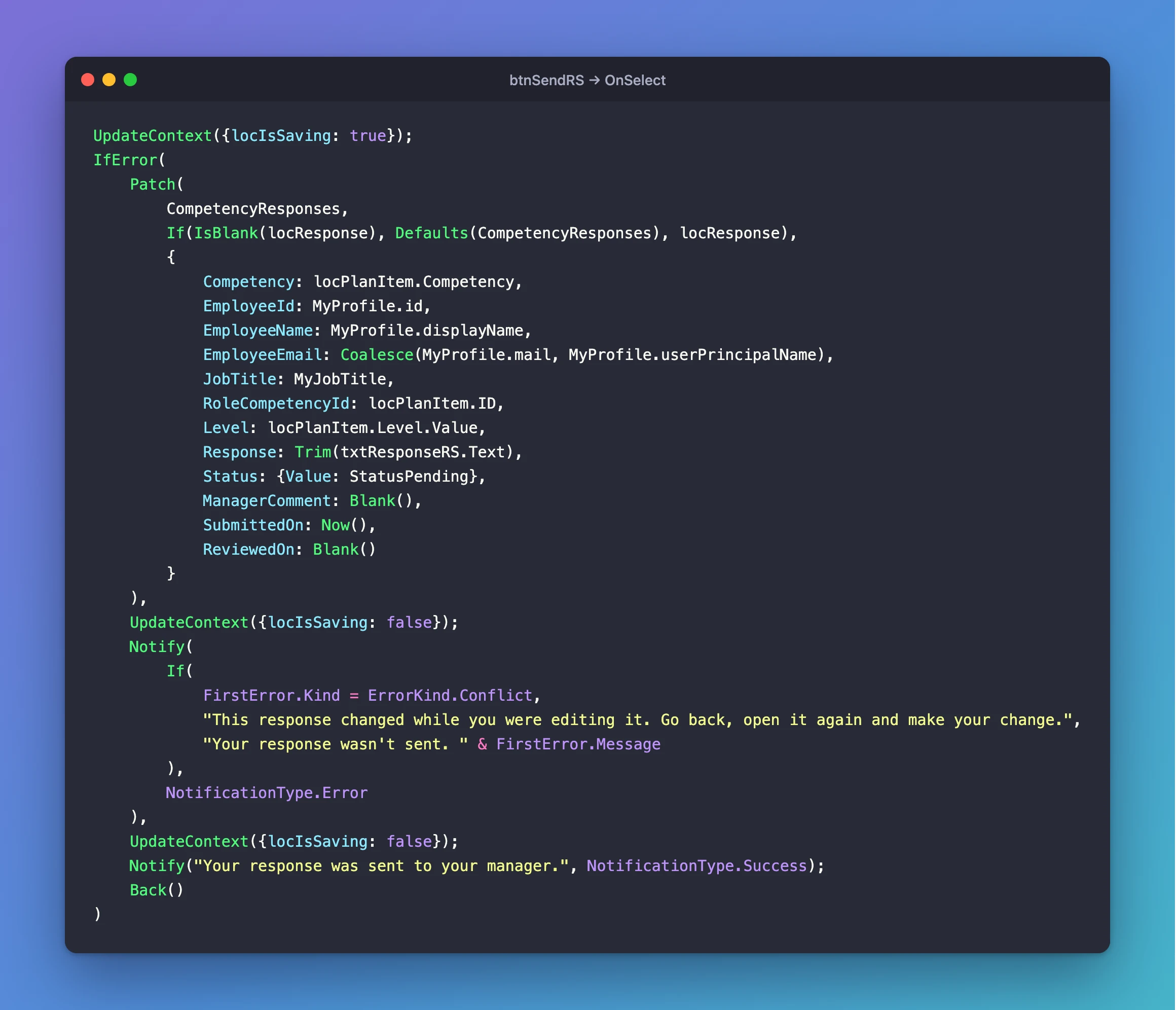 A code window titled btnSendRS → OnSelect: it sets locIsSaving to true, then IfError wraps a Patch to CompetencyResponses that uses Defaults for a new response or locResponse for an existing one and sets the competency, employee, job title, level, trimmed response, status Pending, a blank manager comment and review date and SubmittedOn Now; on an error it clears locIsSaving and shows a conflict or failure notification, and on success it clears locIsSaving, shows a success notification and goes back