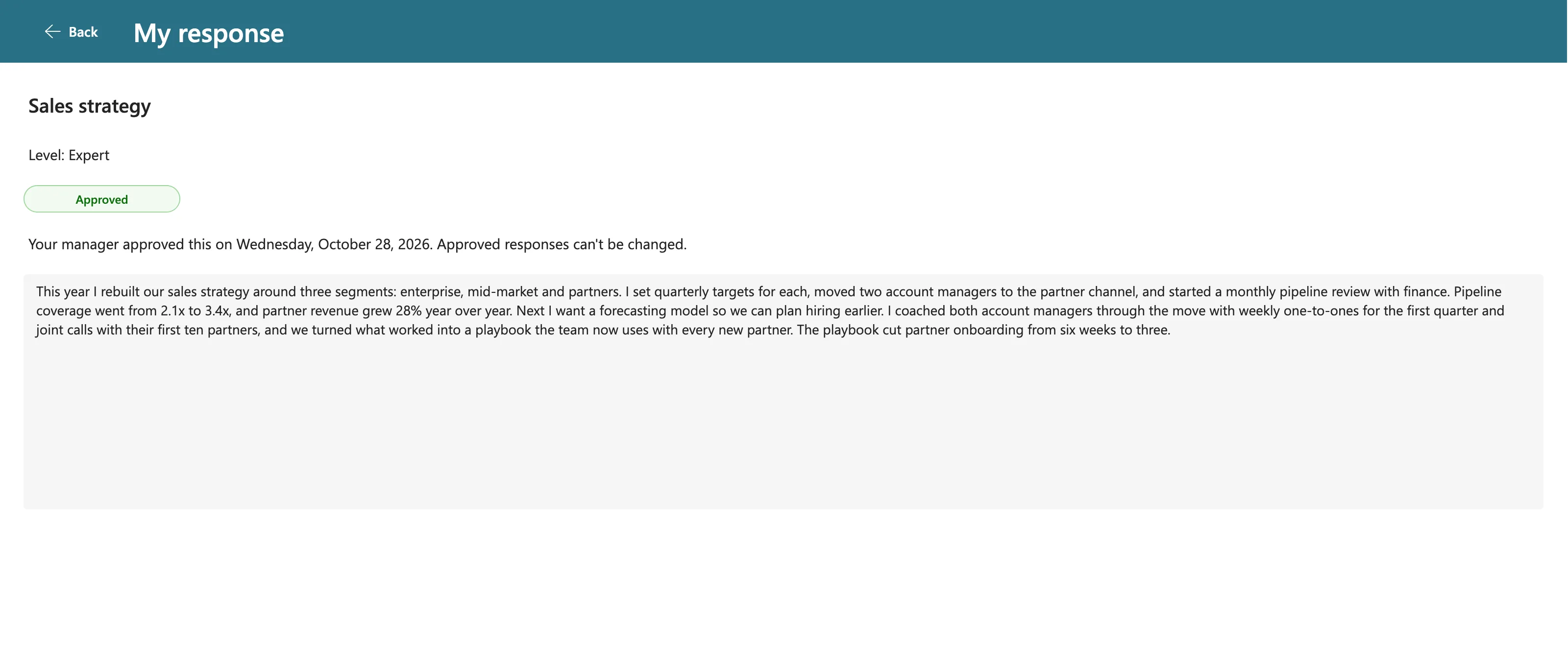 Olivia's My response screen for Sales strategy with a green Approved badge, reading Your manager approved this on Wednesday, October 28, 2026. Approved responses can't be changed.