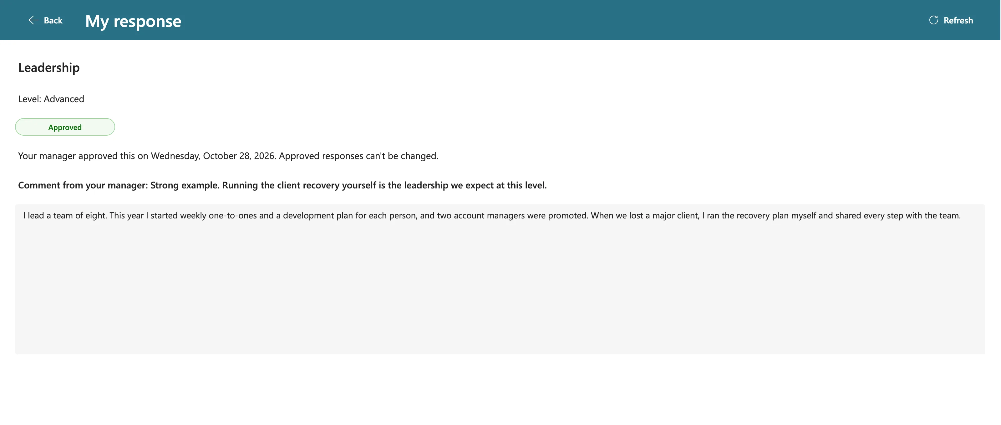 Olivia's My response screen for Leadership with an Approved badge, Your manager approved this on Wednesday, October 28, 2026., and the comment Strong example. Running the client recovery yourself is the leadership we expect at this level.