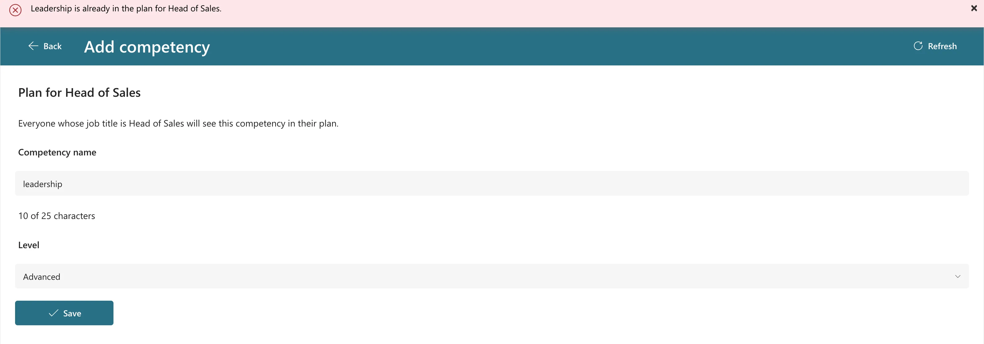 The Add competency screen with leadership typed as the name and Advanced as the level, and a red banner at the top reading Leadership is already in the plan for Head of Sales.