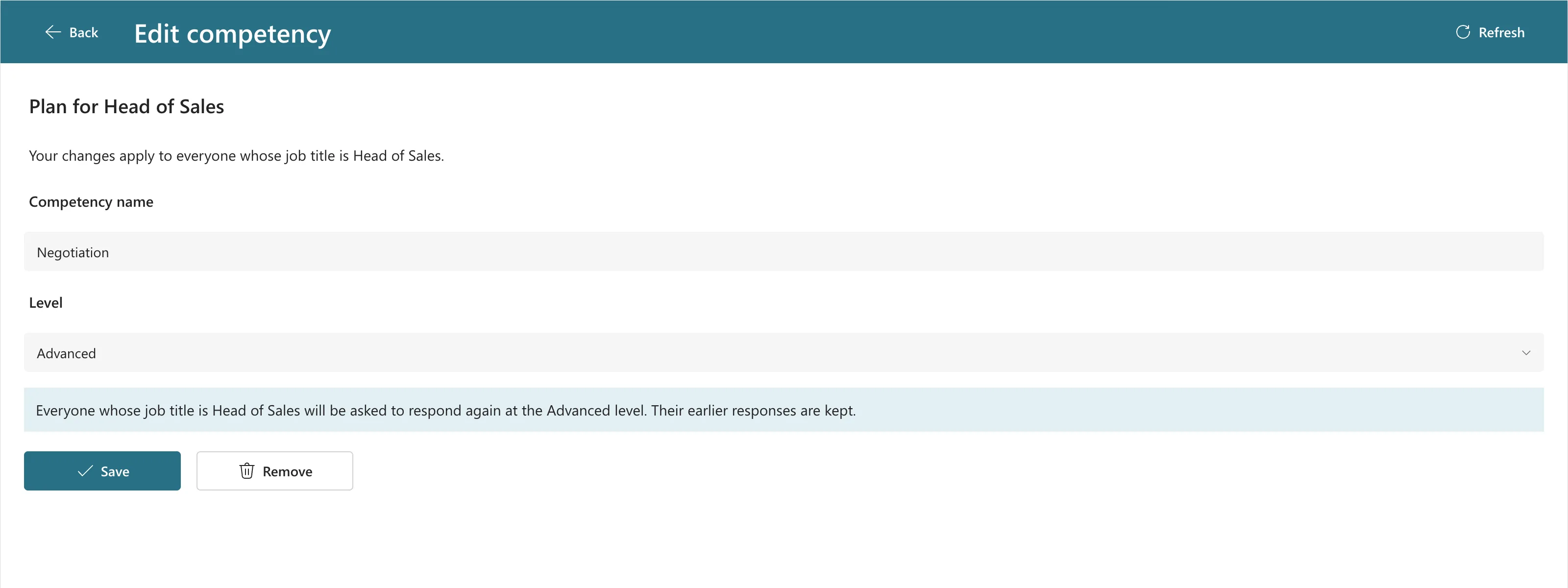 The Edit competency screen for the Head of Sales plan with the note Your changes apply to everyone whose job title is Head of Sales, the name Negotiation, the level Advanced, a shaded note saying everyone with the job title will be asked to respond again at the Advanced level and their earlier responses are kept, and Save and Remove buttons