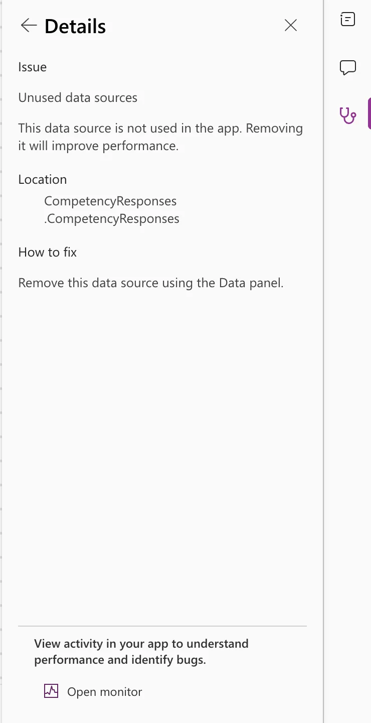 The Details pane for Unused data sources: This data source is not used in the app. Removing it will improve performance, the location CompetencyResponses, and How to fix: Remove this data source using the Data panel