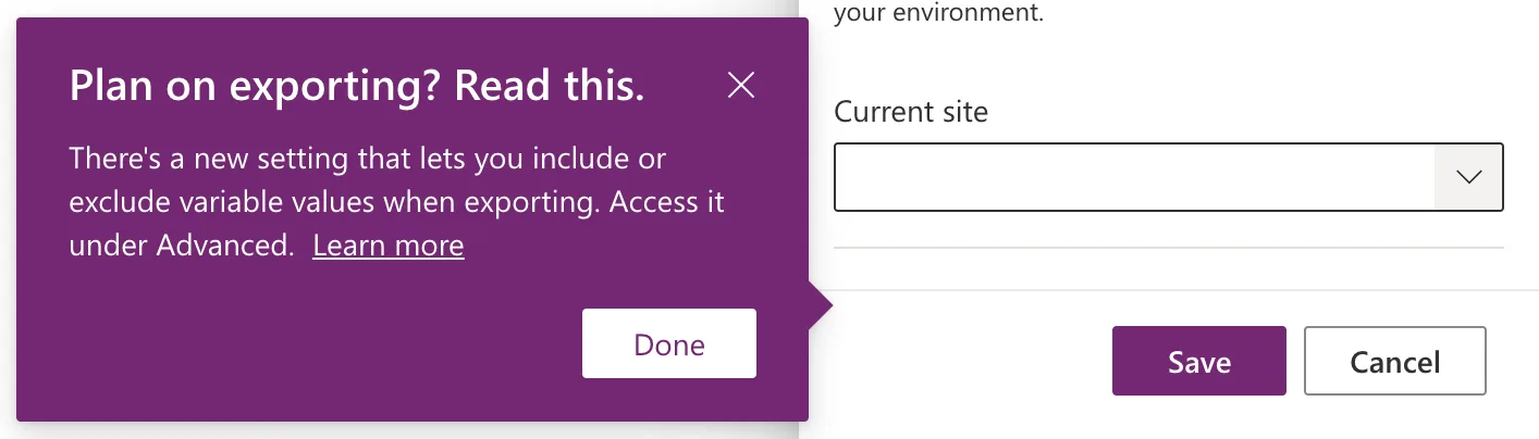 A tip saying Plan on exporting? Read this. There's a new setting that lets you include or exclude variable values when exporting. Access it under Advanced, next to the Current site box
