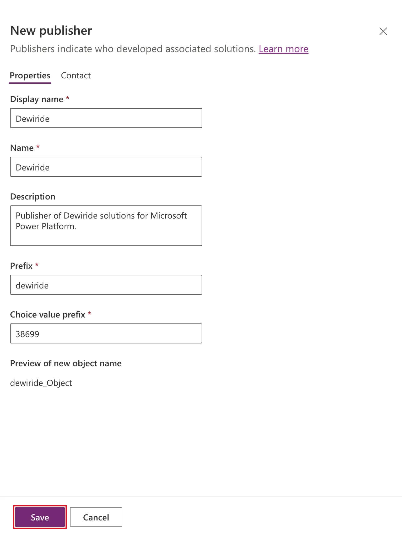 The New publisher panel with Display name Dewiride, Name Dewiride, a description, Prefix dewiride, Choice value prefix 38699, Preview of new object name dewiride_Object, and Save outlined in red