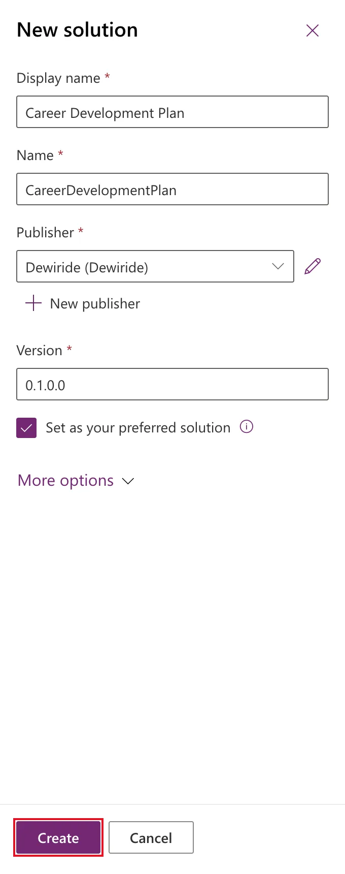 The New solution panel filled in with Display name Career Development Plan, Name CareerDevelopmentPlan, Publisher Dewiride (Dewiride), Version 0.1.0.0, Set as your preferred solution ticked, and Create outlined in red