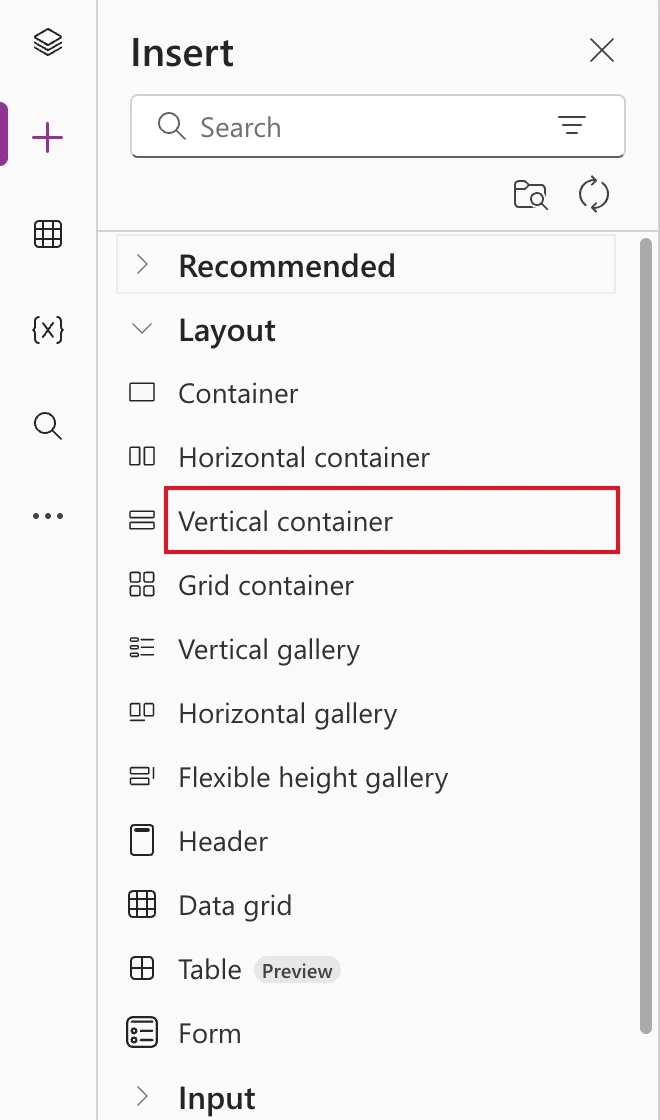 The Insert pane with the Layout category expanded, listing Container, Horizontal container, Vertical container, Grid container, Vertical gallery, Horizontal gallery, Flexible height gallery, Header, Data grid, Table (Preview) and Form, with Vertical container outlined in red