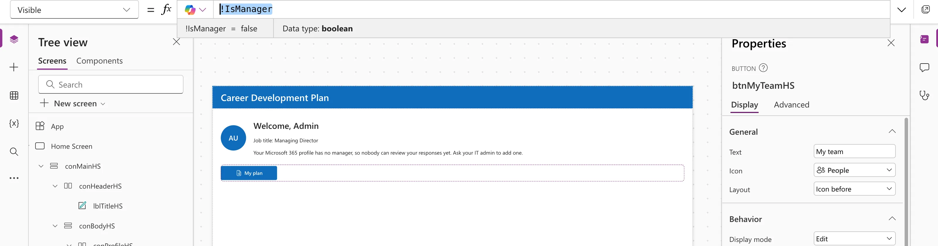 The formula bar with Visible set to !IsManager, the preview strip reading !IsManager = false with Data type boolean, and only the My plan button left on the canvas