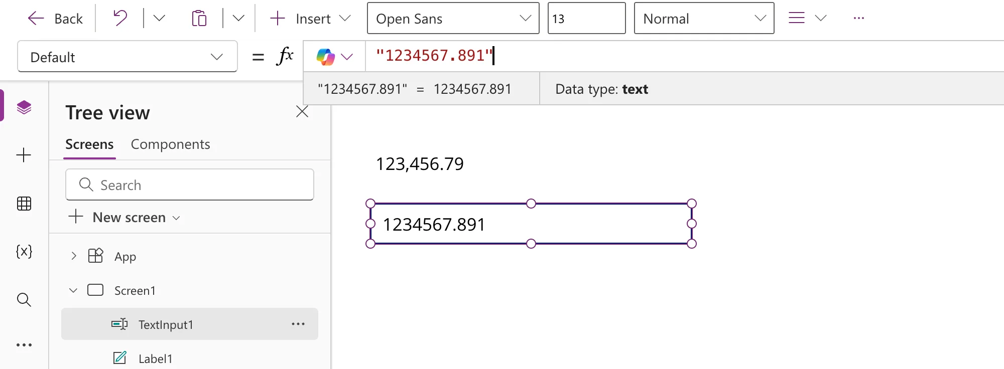 The Default property of TextInput1 set to "1234567.891", the preview strip showing Data type: text, and the text input on the canvas showing 1234567.891 below the label