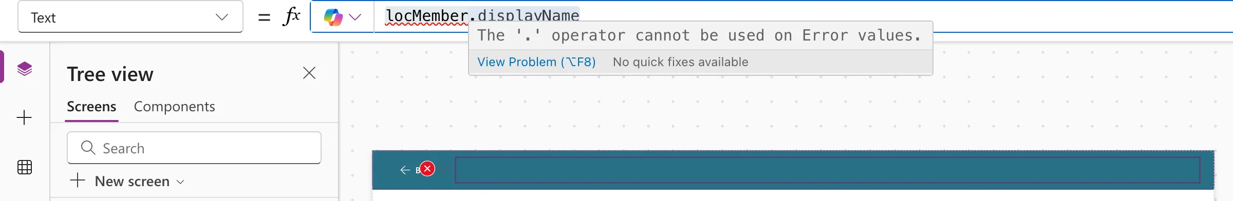 The formula bar with locMember.displayName underlined in red and a hover box reading The '.' operator cannot be used on Error values., with View Problem and No quick fixes available, and a red error icon on the pasted header's title on the canvas