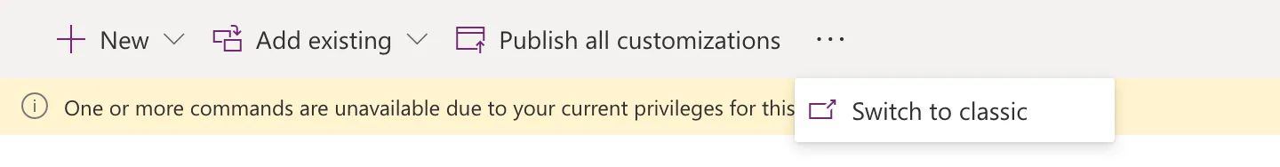 The solution's More commands menu open with only Switch to classic in it, under the yellow privileges warning