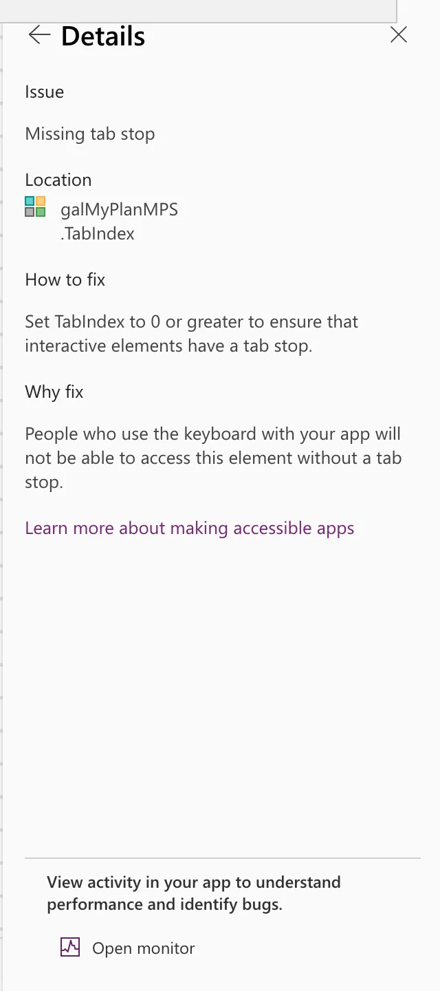 The Details pane: Issue Missing tab stop, Location galMyPlanMPS .TabIndex, How to fix Set TabIndex to 0 or greater to ensure that interactive elements have a tab stop, and Why fix explaining that keyboard users can't reach the element
