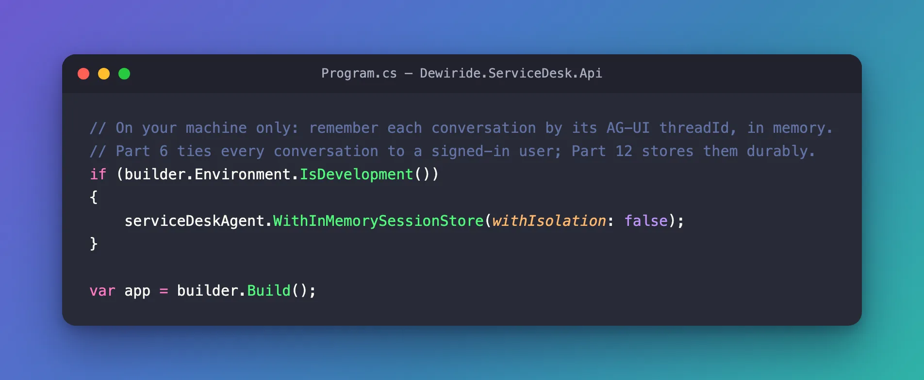macOS-style code window titled Program.cs showing an if block on builder.Environment.IsDevelopment() that registers an in-memory session store, placed before var app = builder.Build()