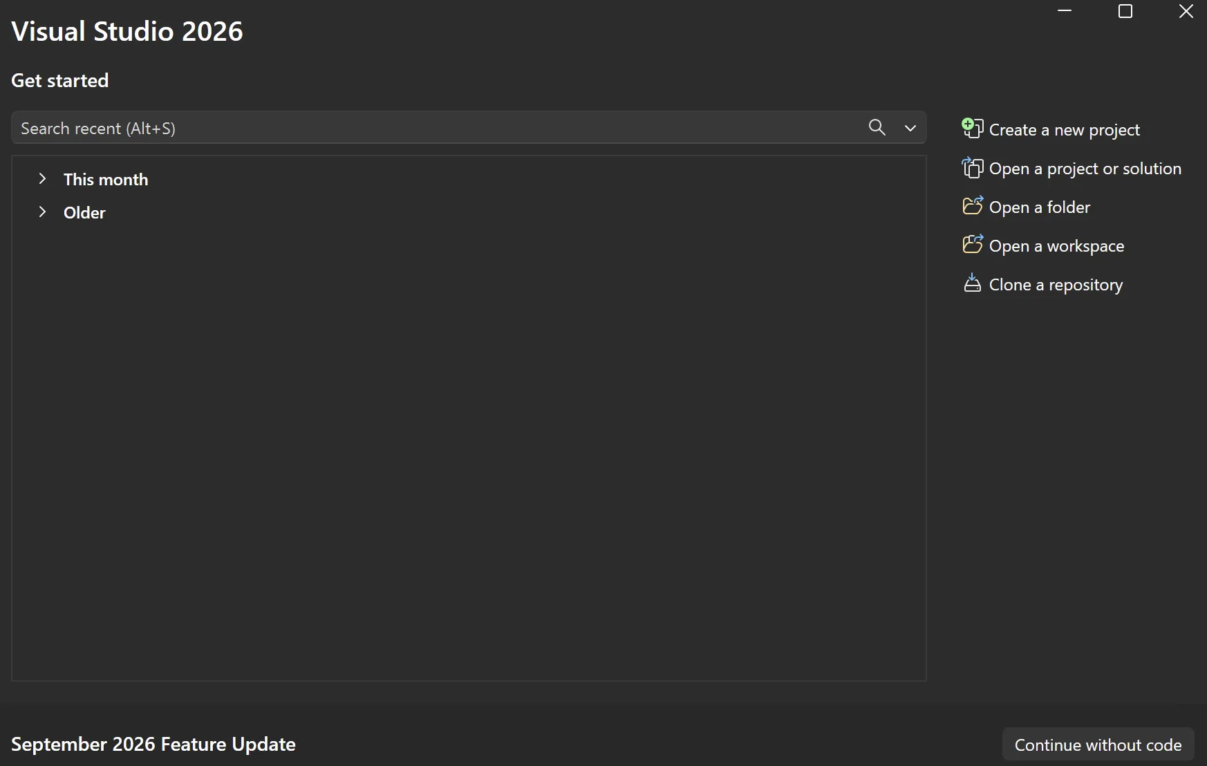 Visual Studio 2026 start window with Search recent on the left and Create a new project, Open a project or solution, Open a folder, Open a workspace and Clone a repository listed on the right